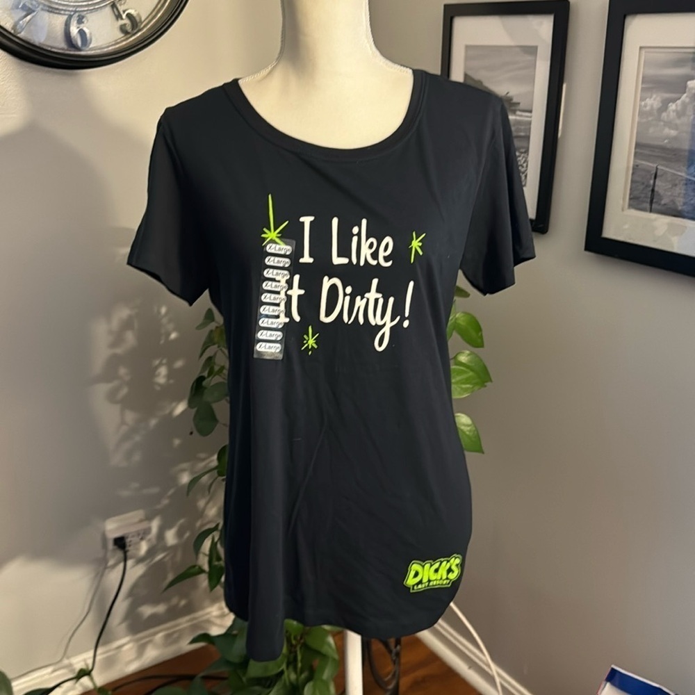 Dicks Resort Tshirt I like it Dirty SZ XL